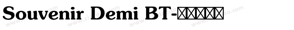Souvenir Demi BT字体转换